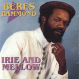 00-Beres_Hammond-Irie_And_Mellow-CD-1993-Front.jpg