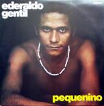 Ederaldo_Gentil_-_Pequenino_front.jpg
