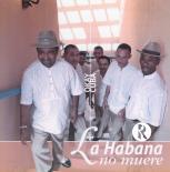 Septeto_Okay_Cuba_-_La_Habana_No_Muere_2005_Front.jpg